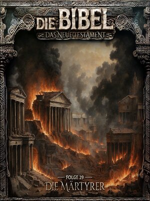 cover image of Die Bibel, Neues Testament, Folge 29